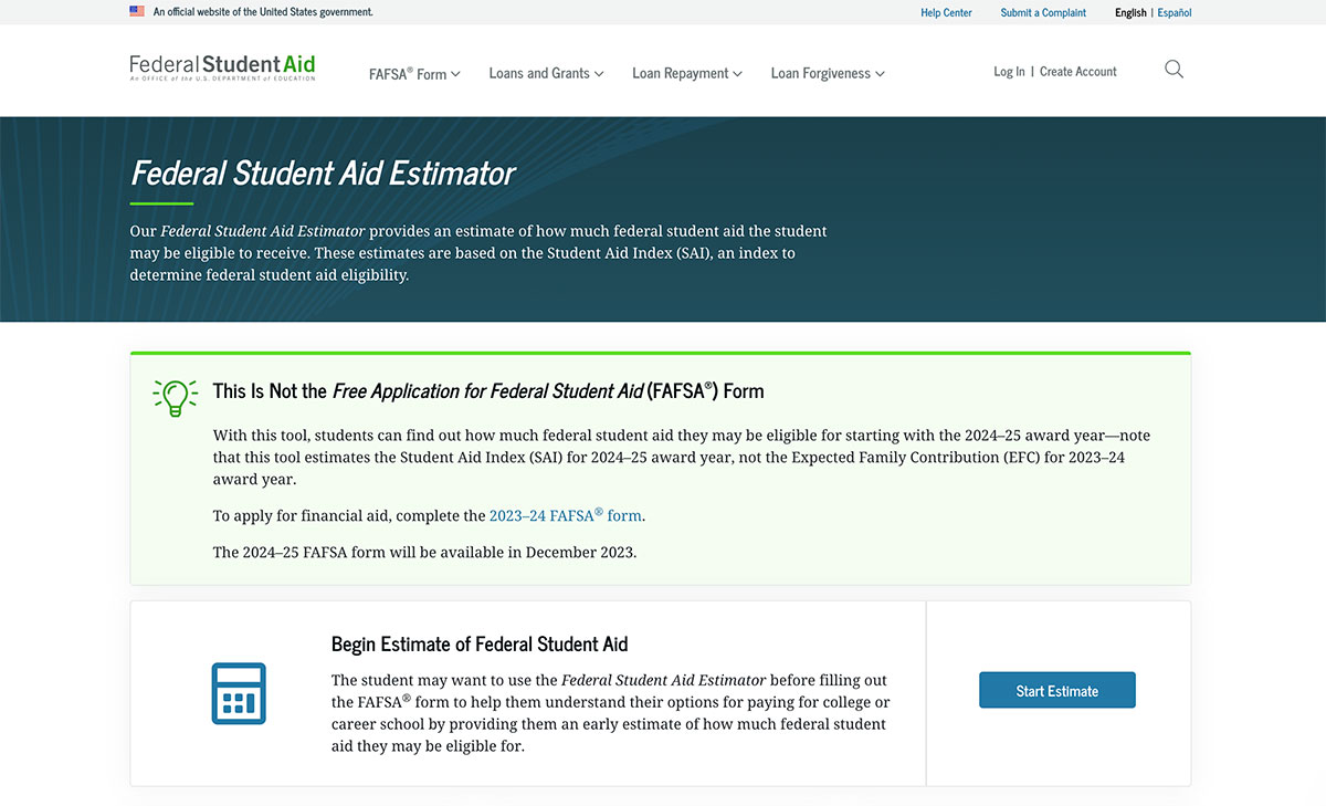 Federal Student Aid Estimator updated for 202425 College Aid Services